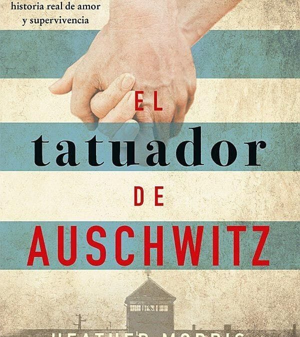 El tatuador de Auschwitz